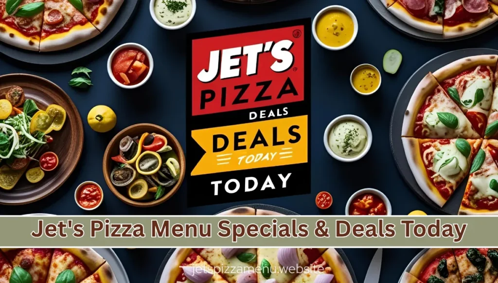 Jet's Pizza Menu Specials Today